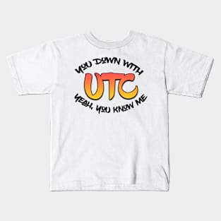 Down With UTC Kids T-Shirt